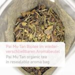 Bio Weißer Tee - Pai Mu Tan, 100g von Sarenius