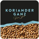 Royal Spice Ganzkoriander 60g - 100% Natur
